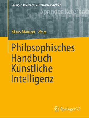 cover image of Philosophisches Handbuch Künstliche Intelligenz